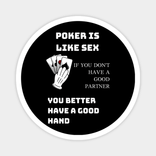 Best Gift Idea for a Professional Poker Player Magnet